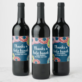 Etiqueta Para Botella De Vino Gracias a un montón de donut personalizado