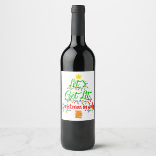 Etiqueta Para Botella De Vino Graciosamente, Hagamos Que Navidades Iluminados En