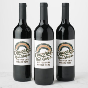 Etiqueta Para Botella De Vino Graciosos Regalos De Trabajadores Más Probables: P