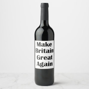 Etiqueta Para Botella De Vino Hacer que Gran Bretaña vuelva a ser grande