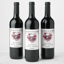 Etiqueta Para Botella De Vino Hasta la muerte Rosa Skull Gothic Bridal Shower