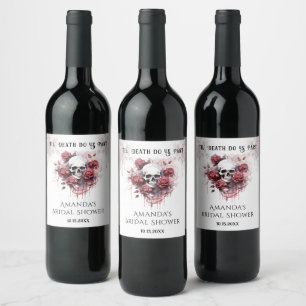 Etiqueta Para Botella De Vino Hasta la muerte Rosa Skull Gothic Bridal Shower