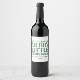 Etiqueta Para Botella De Vino Have Yourself A Merry Little Christmas