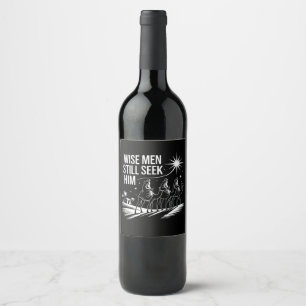 Etiqueta Para Botella De Vino Hombres sabios todavía lo buscan cristiano navidad