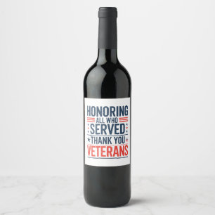 Etiqueta Para Botella De Vino Homenaje a todos los que sirvieron gracias a los v