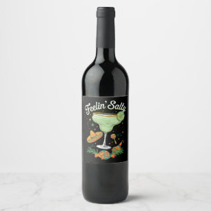 Etiqueta Para Botella De Vino La salsa de la mujer de Feelin Margarita Funny Cin