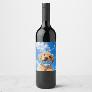 Etiqueta Para Botella De Vino La Salud Mental Importa   Conciencia Positiva