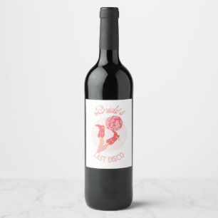 Etiqueta Para Botella De Vino La última fiesta disco de soltera de la novia de l