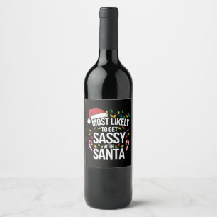 Etiqueta Para Botella De Vino Lo Más Probable Es Que Te Hagas La Sosa Con Santa
