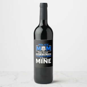 Etiqueta Para Botella De Vino Madre de la policía orgullosa