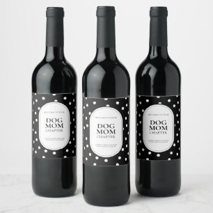 Etiqueta Para Botella De Vino Mamá de perro nueva simple regalo Polka Dot