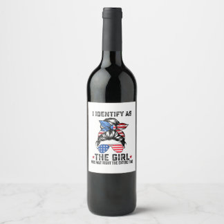 Etiqueta Para Botella De Vino Me identifico como la chica que tenía razón todo e