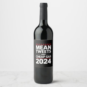 Etiqueta Para Botella De Vino Medios Tuits Y Gas Barato Elecciones 2024