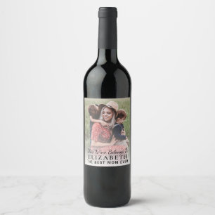 Etiqueta Para Botella De Vino Mejor foto personalizada de mamá de todos los tiem