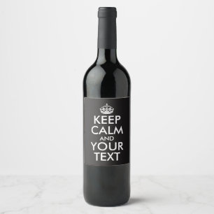 Etiqueta Para Botella De Vino Meme de Internet personalizado MANTENER CALMA y TU