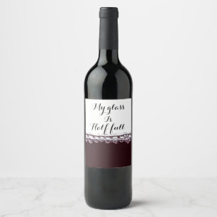 Etiqueta Para Botella De Vino Mi vidrio es etiqueta semillena del vino