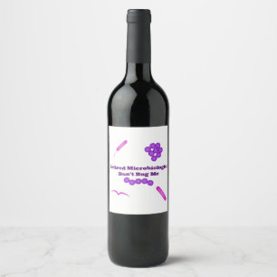 Etiqueta Para Botella De Vino Microbiólogo Jubilado, No Me Molestes