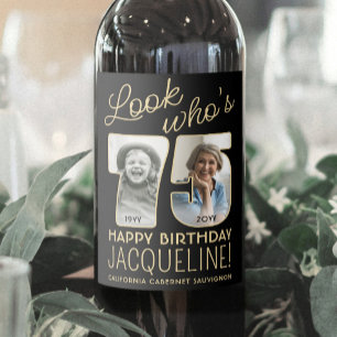 Etiqueta Para Botella De Vino Mira Quien Cumple 75 Años Fiesta de Cumpleaños con