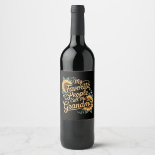 Etiqueta Para Botella De Vino Mis personas favoritas me llaman abuela día de la