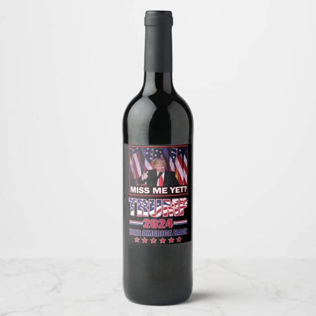 Etiqueta Para Botella De Vino Miss Yo Todavía - Trump 2024 (Anverso)