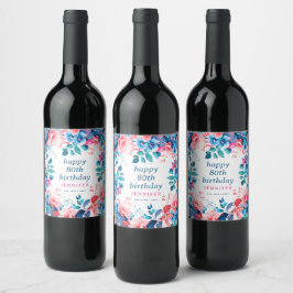 Etiqueta Para Botella De Vino Moda acuarela Floral 80 cumpleaños feliz