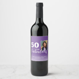 Etiqueta Para Botella De Vino Morado 50 y fabulosa foto de cumpleaños 50