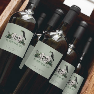 Etiqueta Para Botella De Vino Mortalidad gótica verde hasta la muerte Boda irlan