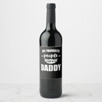 My Favorite People Call Me Daddy New Father