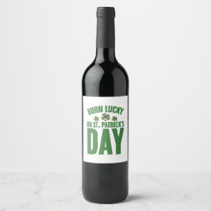 Etiqueta Para Botella De Vino Nacido con suerte en el cumpleaños irlandés del Dí
