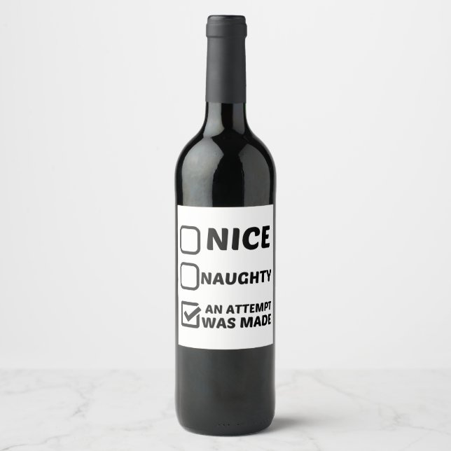 ETIQUETA PARA BOTELLA DE VINO NICE NAGGHTY HIZO UN INTENTO (Anverso)