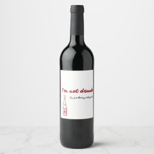 Etiqueta Para Botella De Vino No Estoy Borracho Estoy Coqueteando Con La Graveda