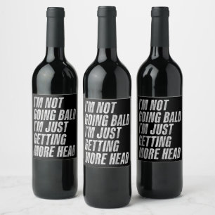 Etiqueta Para Botella De Vino No me estoy quedando calvo, solo estoy ganando más