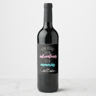 Etiqueta Para Botella De Vino Nuevas aventuras en casa nuevos recuerdos