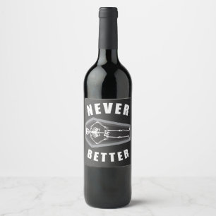 Etiqueta Para Botella De Vino Nunca Mejor Muerto Por Dentro Esqueleto Halloween