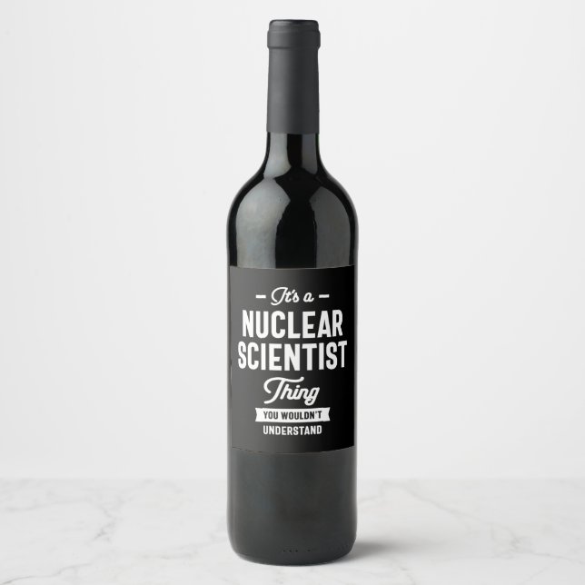 Etiqueta Para Botella De Vino Obsequio para científicos nucleares (Anverso)