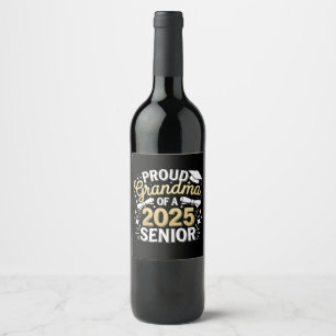 Etiqueta Para Botella De Vino Orgullosa Abuela De Graduación Dorada En 2025