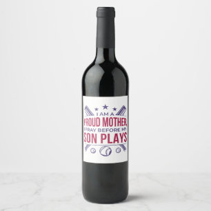 Etiqueta Para Botella De Vino Orgullosa Madre De Béisbol Que Rezo Antes De Jugar