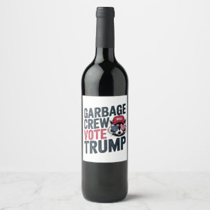 Etiqueta Para Botella De Vino Orgulloso equipo de basura de MAGA vota por las el