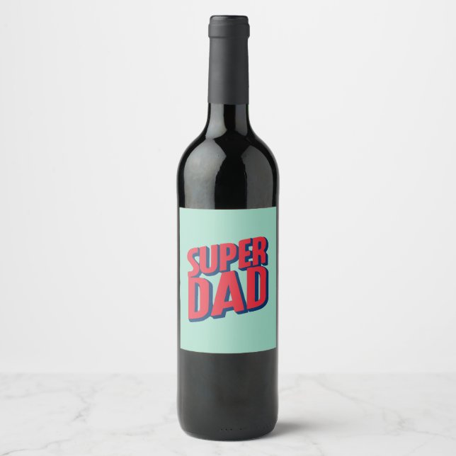Etiqueta Para Botella De Vino Papá superhéroe (Anverso)