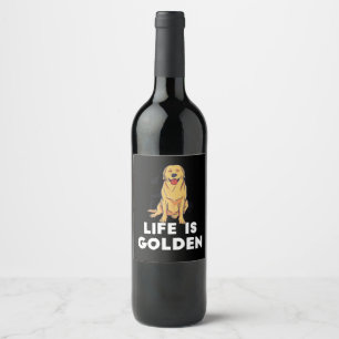 Etiqueta Para Botella De Vino Perro del Golden Retriever - La vida es dorada