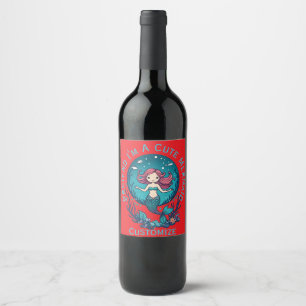Etiqueta Para Botella De Vino Pretende que soy una hábil sirena Thunder_Cove