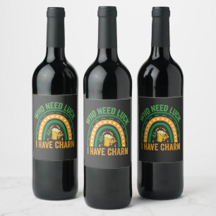 Etiqueta Para Botella De Vino ¿Quién necesita suerte, tengo el Día de San Patric