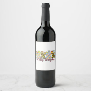 Etiqueta Para Botella De Vino Regalo del Día de la Madre   Mama All Day Everyday