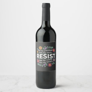 Etiqueta Para Botella De Vino Resistir sutiles protestas fraguadas contra Trump