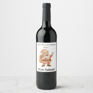 Etiqueta Para Botella De Vino Santa Claus viene a la ciudad.. ¡Con Salami!