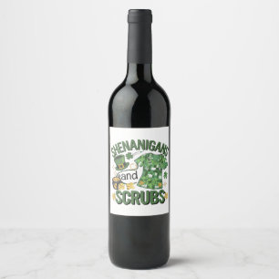 Etiqueta Para Botella De Vino Shenanigans y Scrubs Enfermería divertida St Patri