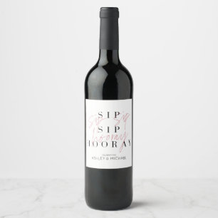 Etiqueta Para Botella De Vino Sip Sip Hooray Compromiso en blanco y negro o duch