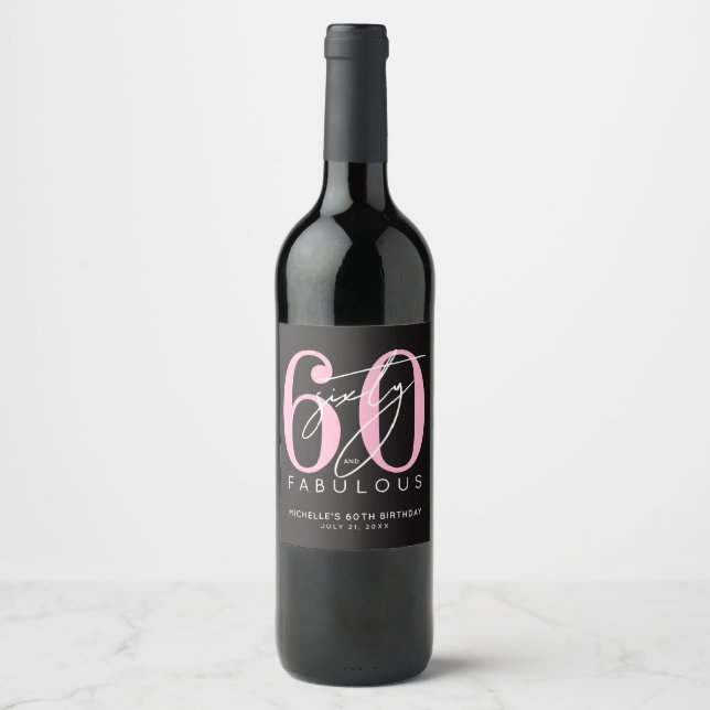 Etiqueta Para Botella De Vino Sixty Fabulous 60th Birthday Party (Anverso)