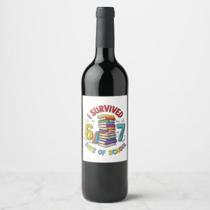 Etiqueta Para Botella De Vino Sobreviví 6 7 Días de Escuela 100º Día de Escuela
