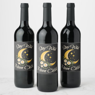Etiqueta Para Botella De Vino Stay Wild Moon Child   Boho Luna Creceinte con Dai